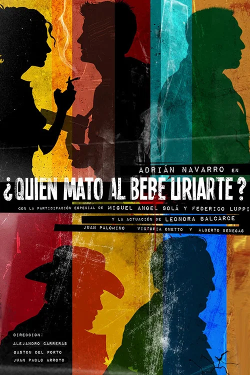 ¿Quién mató al Bebe Uriarte? tv show poster