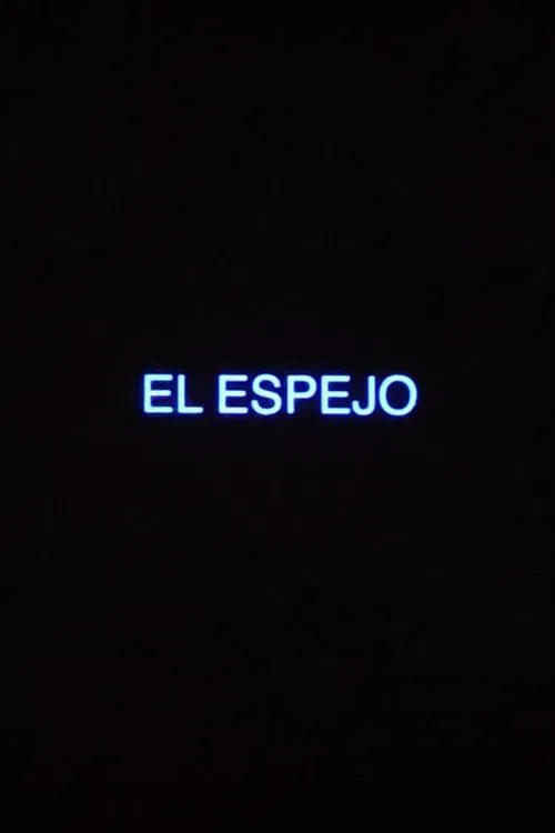 El Espejo movie poster