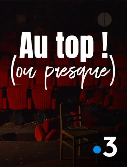 Au top ! (ou presque) movie poster