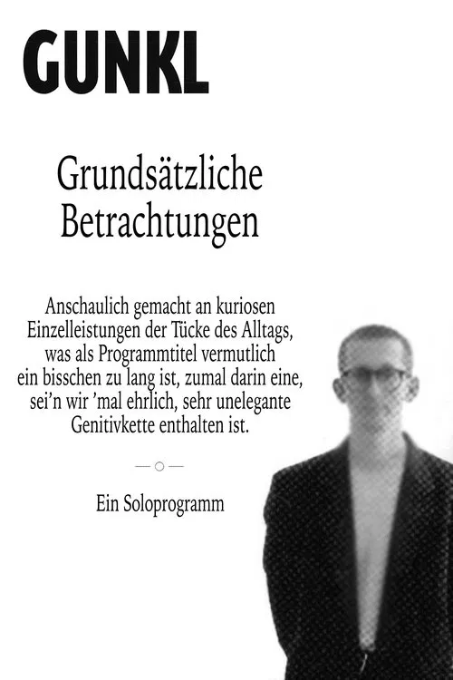 Gunkl: Grundsätzliche Betrachtungen movie poster