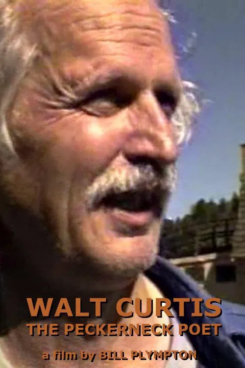 Poster do filme Walt Curtis: The Peckerneck Poet