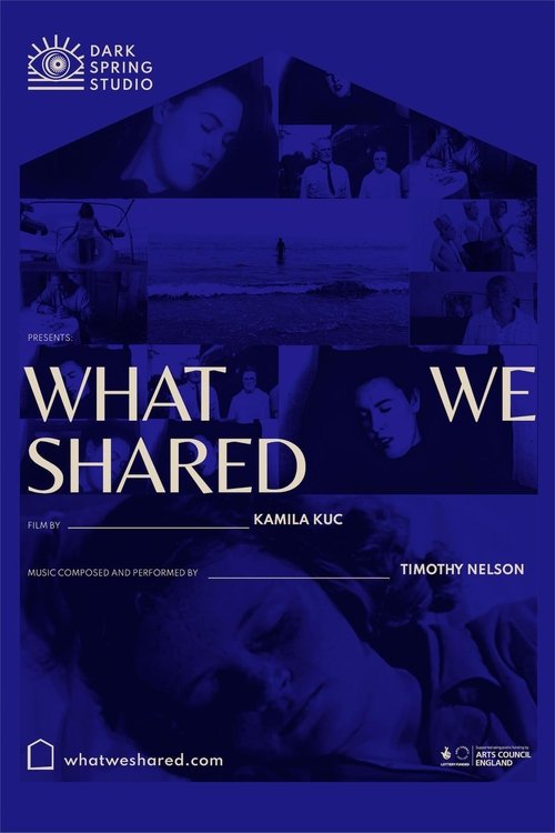 Poster do filme What We Shared