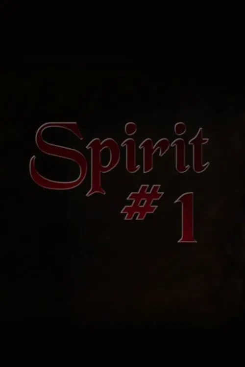 Spirit #1 movie poster