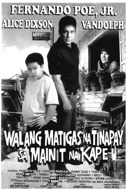 Walang Matigas na Tinapay sa Mainit na Kape movie poster