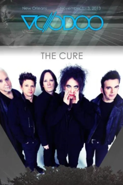 The Cure: Voodoo Festival Live movie poster