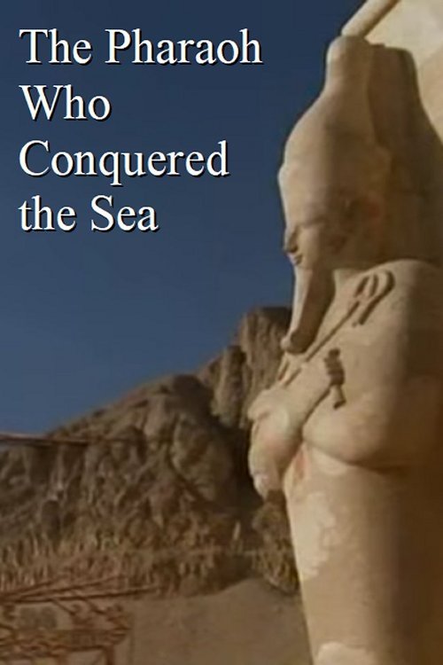 The Pharaoh Who Conquered the Sea movie poster