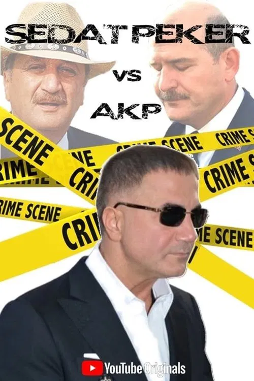 Sedat Peker VS AKP movie poster