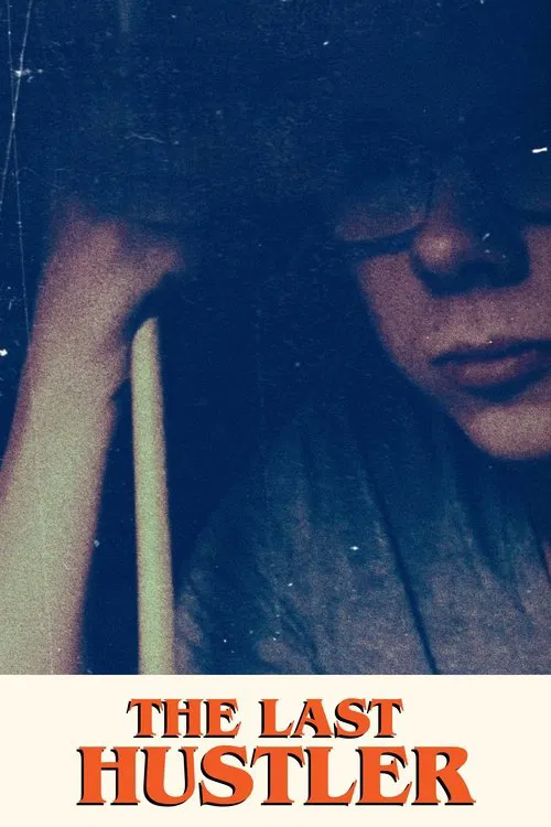 The Last Hustler movie poster