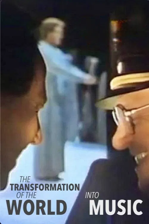 Poster do filme The Transformation of the World Into Music
