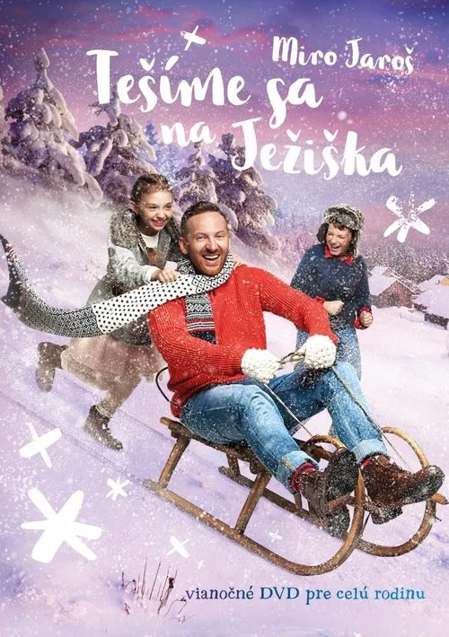 Miro Jaroš: Tešíme sa na Ježiška movie poster
