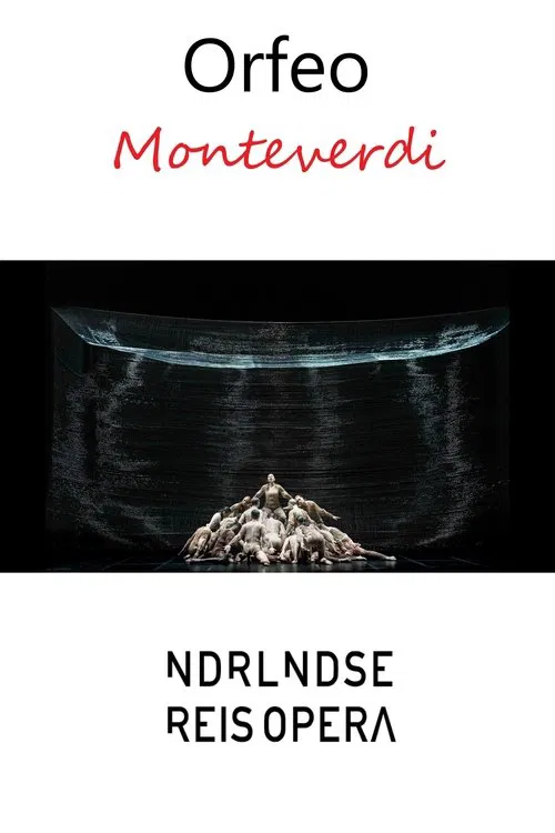 Orfeo - NEDERLANDSE REISOPERA movie poster