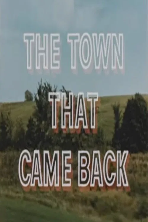 The Town That Came Back movie poster