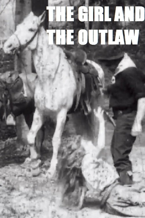 The Girl and the Outlaw movie poster