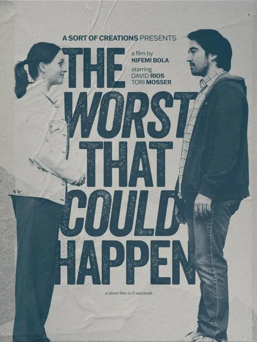 The Worst That Could Happen: A Short Film in 5 Seconds movie poster