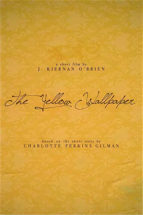Poster do filme The Yellow Wallpaper