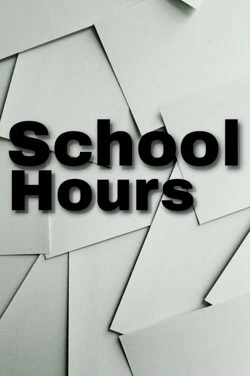 School Hours movie poster