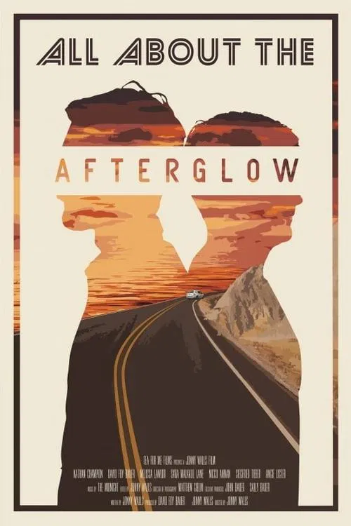 All About the Afterglow movie poster