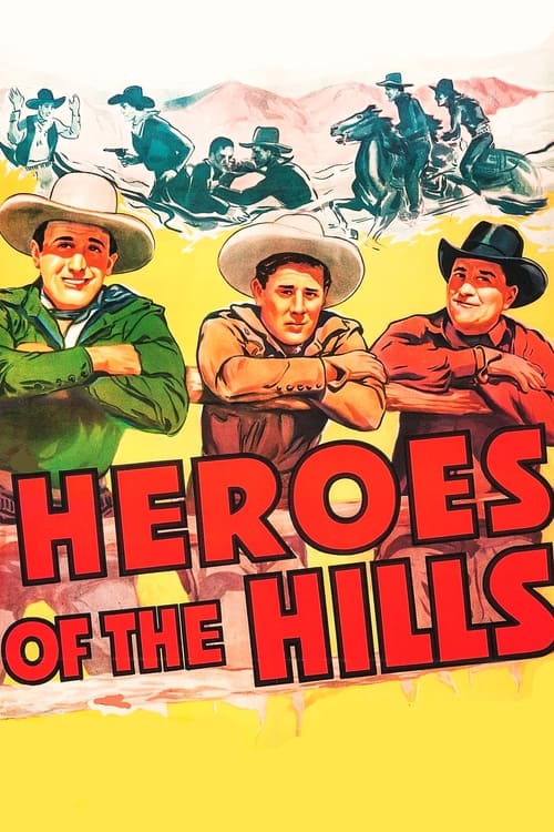 Heroes of the Hills movie poster
