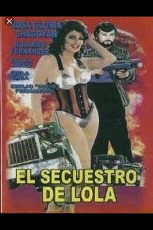 The Kidnapping of Lola movie poster