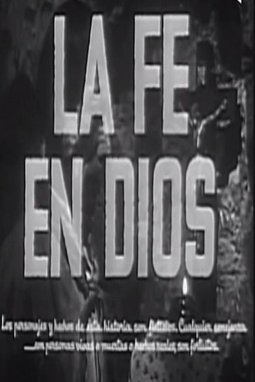 La fe en Dios movie poster