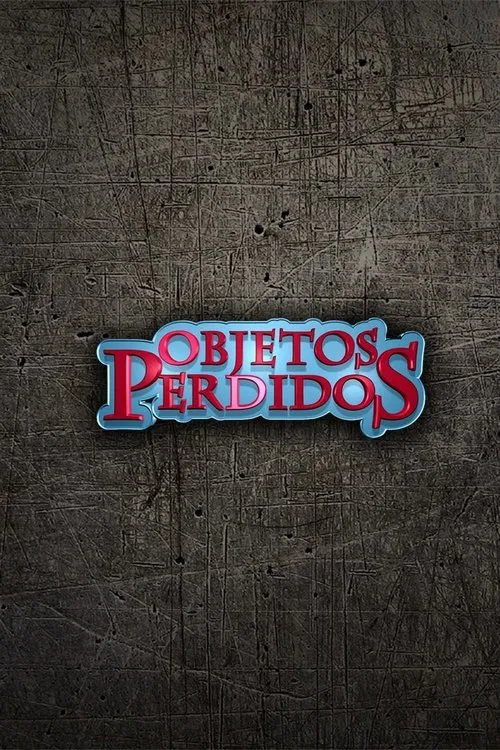 Poster da série Objetos Perdidos