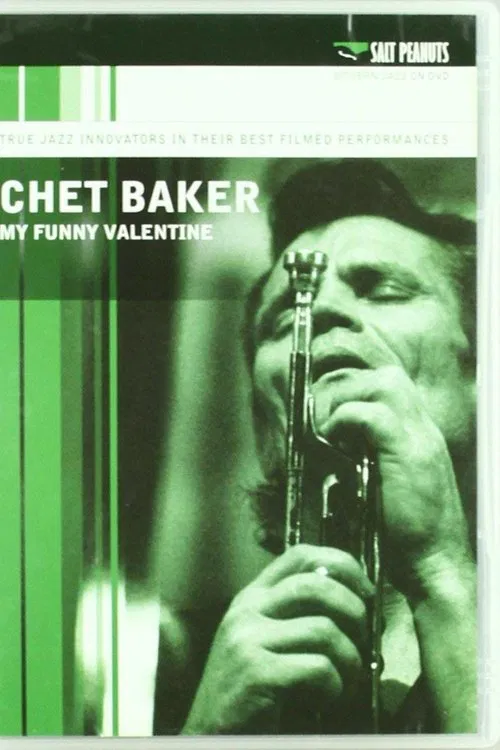 Chet Baker - My Funny Valentine movie poster