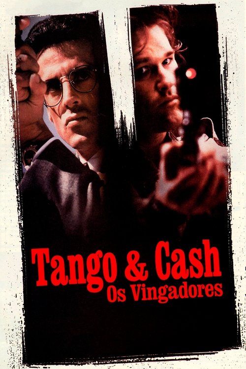 Poster do filme Tango & Cash: Os Vingadores