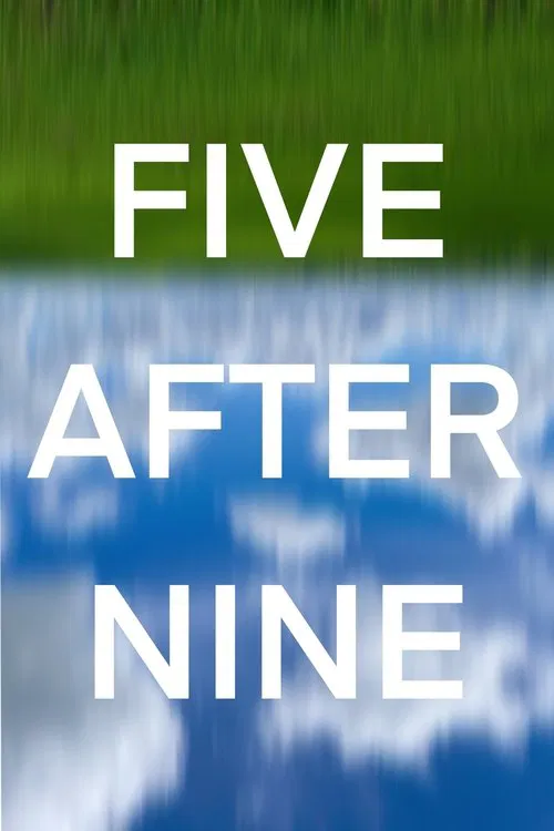 Five After Nine movie poster