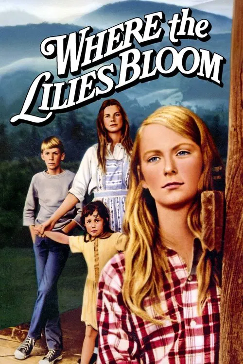 Where the Lilies Bloom movie poster