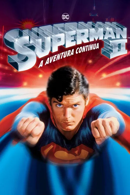 Poster do filme Superman II: A Aventura Continua
