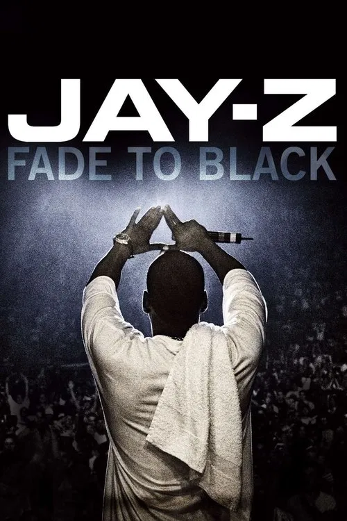 JAY-Z: Fade to Black movie poster