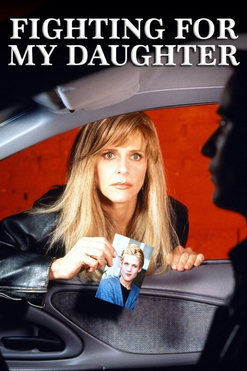 Fighting for My Daughter movie poster
