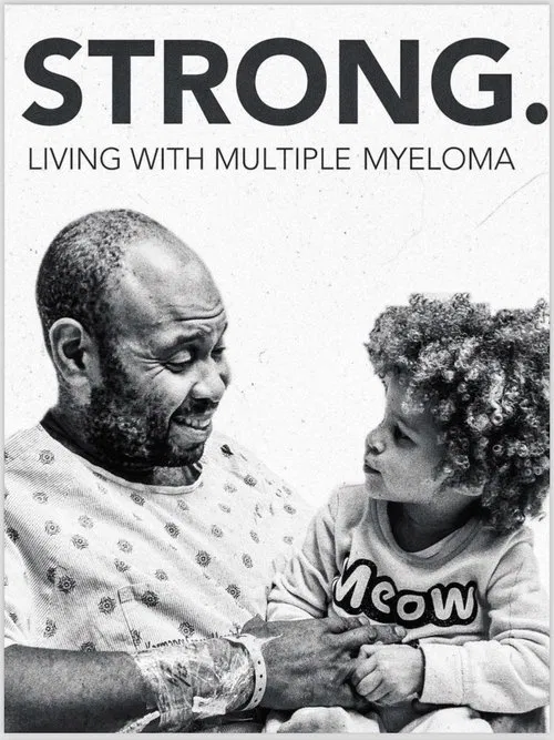 Strong! Living With Multiple Myeloma movie poster