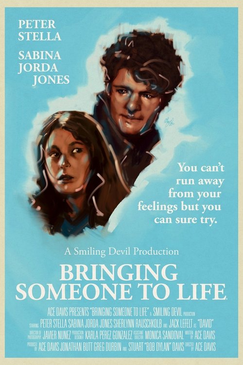 Bringing Someone To Life movie poster