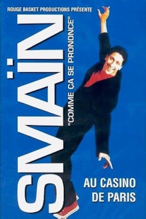 Smaïn - Comme ça se prononce movie poster