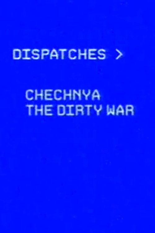 Chechnya: The Dirty War movie poster