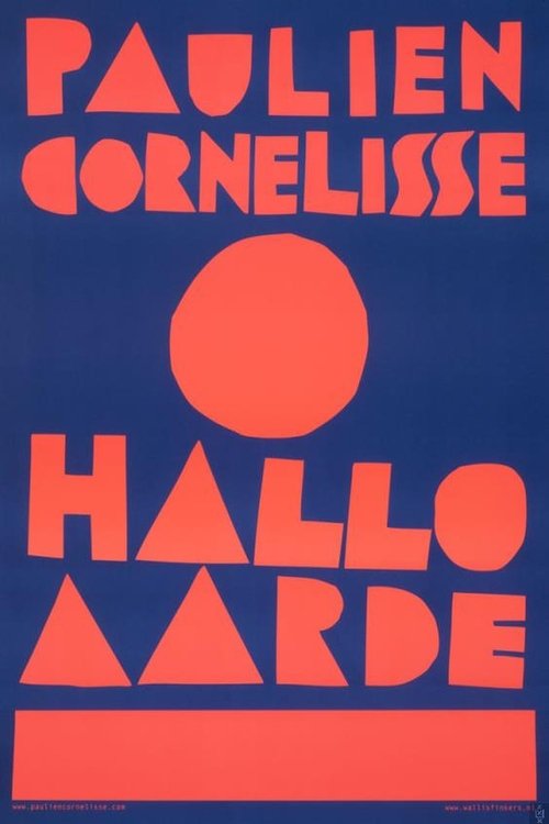Paulien Cornelisse: Hallo Aarde movie poster