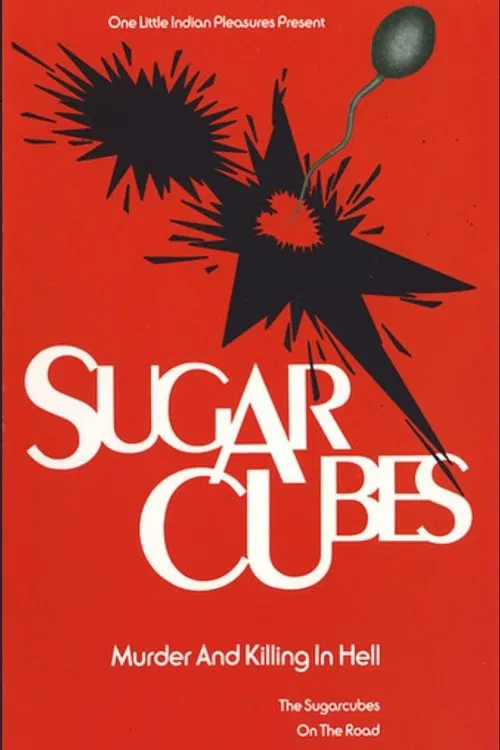 The Sugarcubes: Murder and Killing in Hell movie poster
