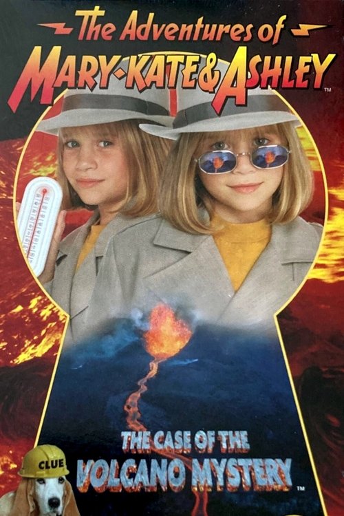 The Adventures of Mary-Kate & Ashley: The Case of the Volcano Mystery movie poster