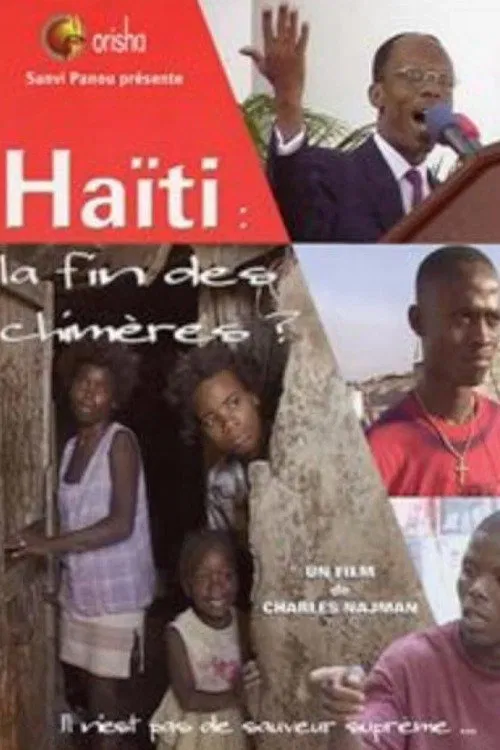 Haiti : The end of the Chimères? movie poster