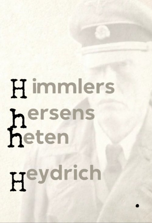 Himmlers hersens heten Heydrich tv show poster