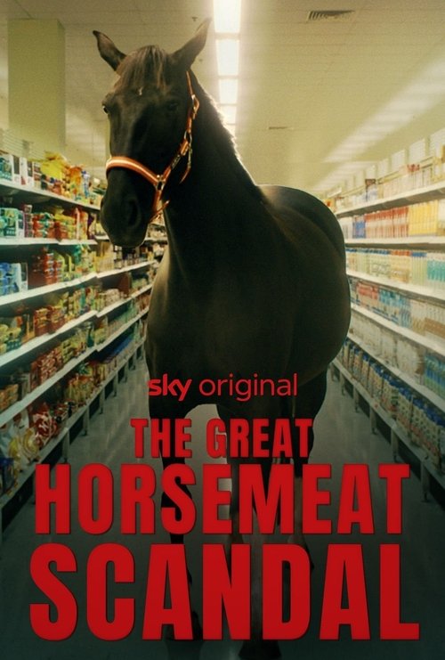 The Great Horsemeat Scandal movie poster