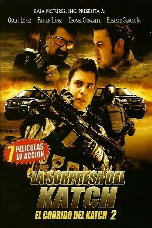 El Corrido del Katch 2 movie poster