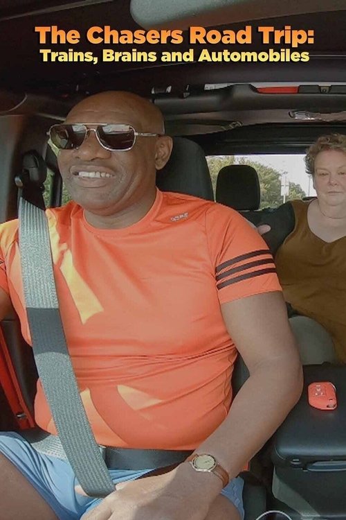 The Chasers Road Trip: Trains, Brains and Automobiles tv show poster