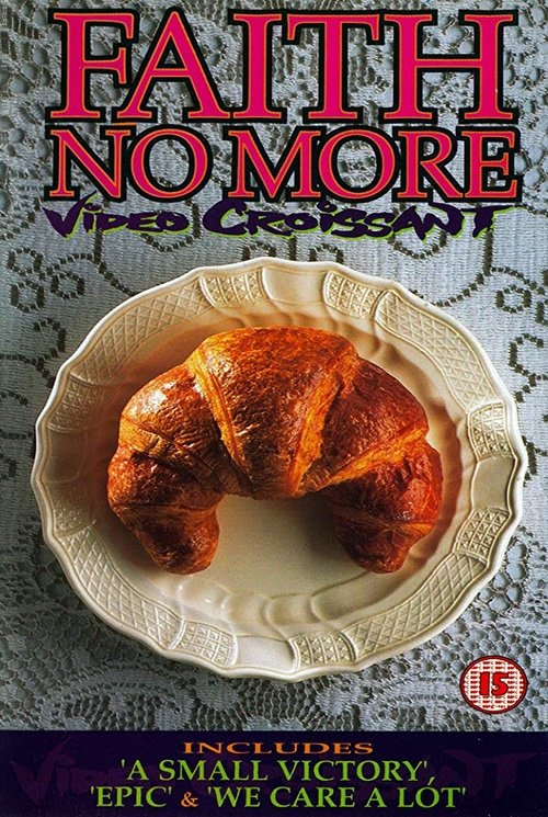 Poster do filme Faith No More: Video Croissant