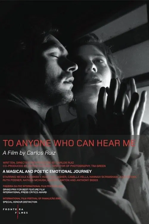 To Anyone Who Can Hear Me movie poster