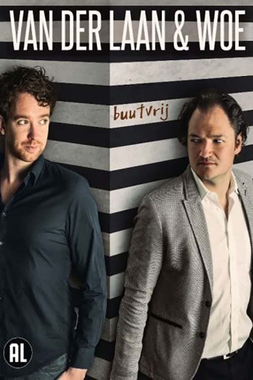 Van der Laan & Woe: Buutvrij movie poster