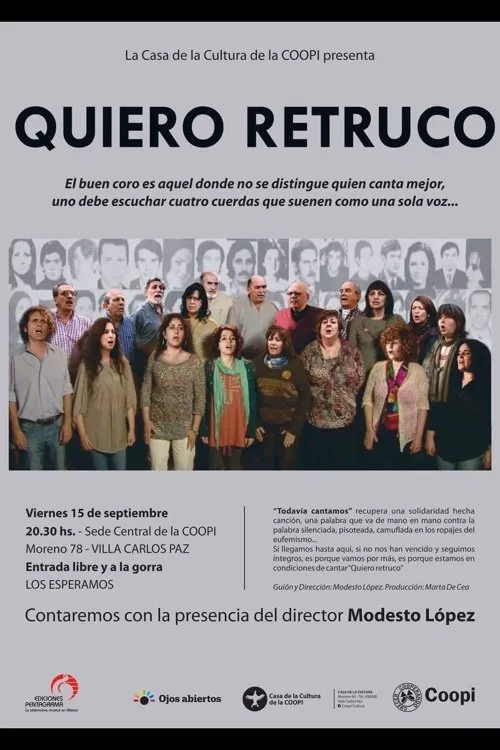 Todavia Cantamos: Coro Quiero Retruco movie poster