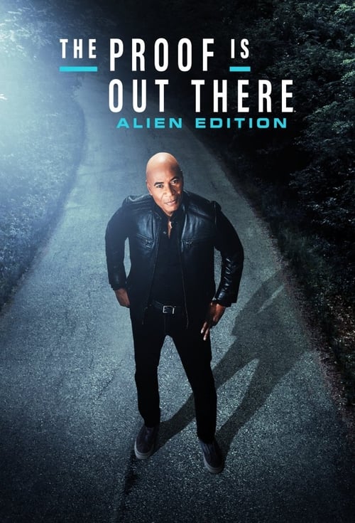 The Proof Is Out There: Alien Edition tv show poster