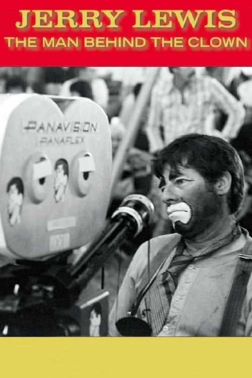Jerry Lewis: The Man Behind the Clown movie poster